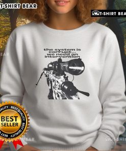 Corrupt system intervention sweatshirt featuring a bold sniper graphic, perfect for activism and streetwear style.