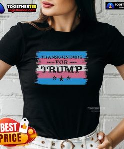 Top Transgenders for Trump Ladies Tee featuring bold graphics and vibrant colors, perfect for showing support.