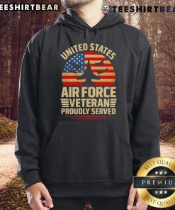 Alt Text: Top United States Air Force Veteran proudly served hoodie featuring military insignia and patriotic design.