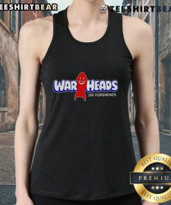 Trendy 'Top Warheads on Foreheads' tank top featuring bold graphic design for casual summer style.