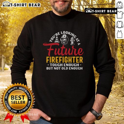 Alt Text: Future firefighter sweatshirt featuring a tough design, perfect for young aspiring heroes and fire safety enthusiasts.