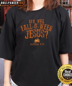 Awesome Are You Fall O' Ween Jesus Ladies Tee featuring a fun Halloween design perfect for festive celebrations.