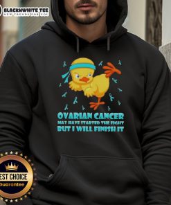 Alt Text: Cartoon chick delivering a karate kick, promoting ovarian cancer awareness with I will finish it hoodie message.