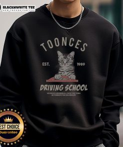 Alt Text: Awesome Cat Toonces the Driving School sweatshirt, established 1989, featuring a playful cat driving a car design.