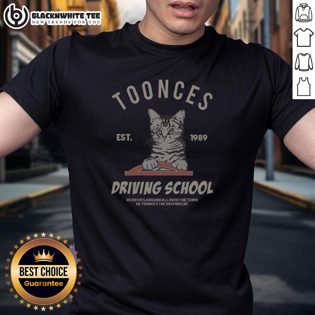 Awesome Cat Toonces The Driving School Est 1989 T Shirt Awesome Cat Toonces T-Shirt featuring 'Driving School Est 1989' design, perfect for cat lovers and driving enthusiasts.