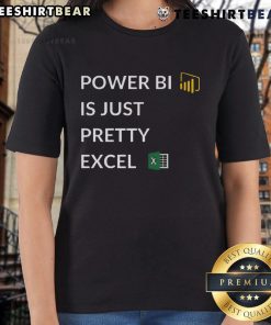 Awesome Excel vs Power BI ladies tee showcasing a fun graphic comparing Power BI to Excel, perfect for data enthusiasts.