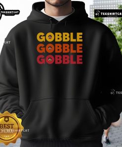 Awesome Gobble Gobble Gobble Hoodie featuring a fun turkey graphic for Thanksgiving celebrations and cozy wear.