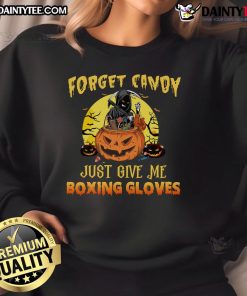 Alt Text: Grim Reaper sweatshirt with boxing gloves design, perfect for Halloween, saying 'Forget Candy, Just Give Me Boxing Gloves.'