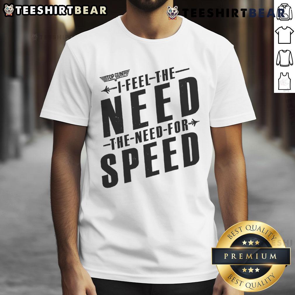 Awesome I Feel The Need For Speed T Shirt Awesome I Feel The Need For Speed T-Shirt featuring a bold graphic design, perfect for speed enthusiasts and casual wear.