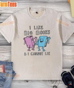 Awesome I Like Big Books And I Cannot Lie washed t-shirt design featuring bold typography and a casual style.