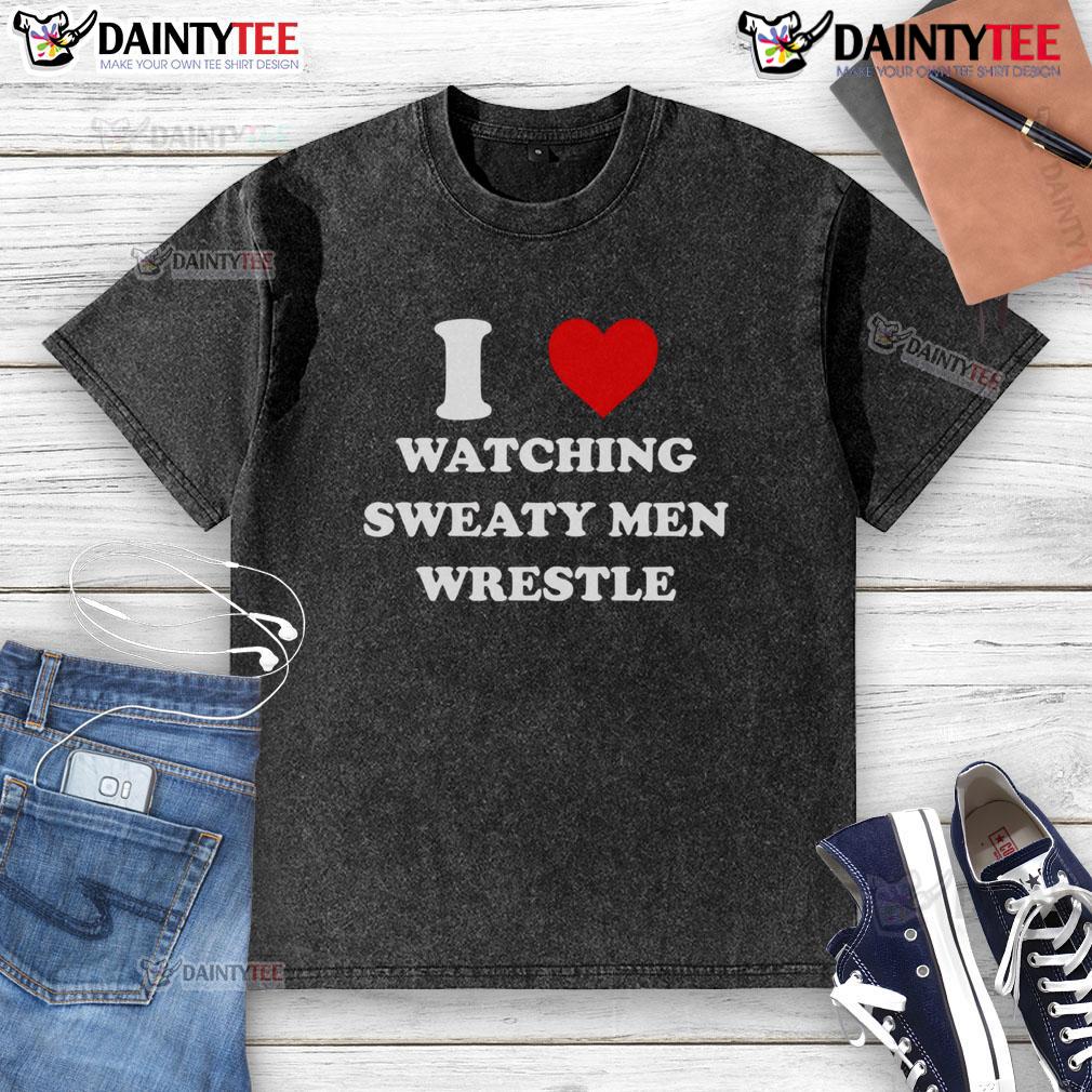 Awesome I Watching Sweaty Men Wrestle Washed T Shirt Awesome I Watching Sweaty Men Wrestle T-Shirt featuring a lively wrestling scene with muscular athletes in action.