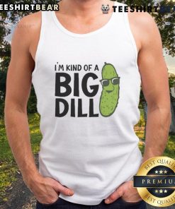 Awesome Im Kind of a Big Dill pickle tank top in vibrant green, perfect for summer and pickle lovers.