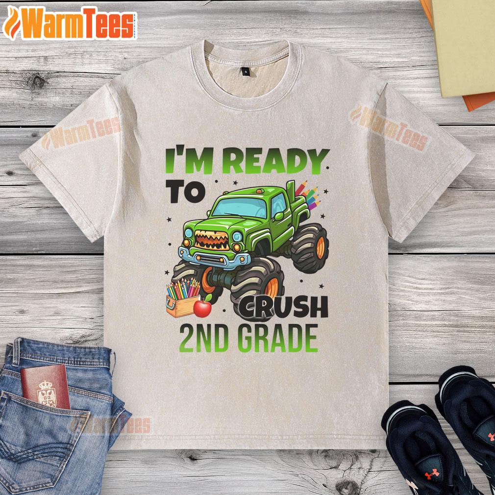 Awesome I'M Ready To Crush 2Nd Grade Monster Truck Washed T Shirt Alt Text: Child wearing an Awesome I'm Ready to Crush 2nd Grade Monster Truck washed t-shirt, excited for school.