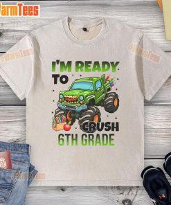 Awesome 'I'm Ready to Crush 6th Grade' Monster Truck washed t-shirt for kids, perfect for school events and play.