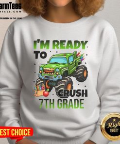 Awesome I'm Ready to Crush 7th Grade Monster Truck Sweatshirt for kids, showcasing a vibrant design and cool graphics.