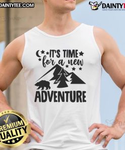Awesome It's Time for a New Adventure tank top featuring a vibrant design perfect for summer adventures and travel.