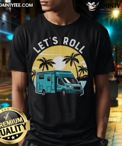 Alt Text: Awesome Let's Roll RV Van Camper Camping Retro Sunset T-Shirt design featuring a vibrant sunset and vintage camper.