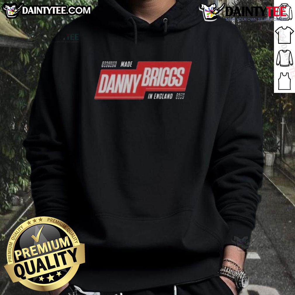 Awesome Made Danny Briggs In England Hoodie Awesome Made Danny Briggs in England Hoodie featuring a stylish design in vibrant colors, perfect for casual wear.