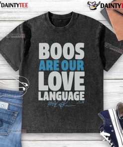 Awesome Max Kepler 'Boos Are Our Love Language' washed t-shirt in casual style, perfect for baseball fans and comfort.