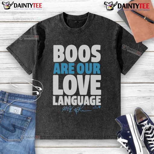 Awesome Max Kepler 'Boos Are Our Love Language' washed t-shirt in casual style, perfect for baseball fans and comfort.