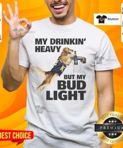 Awesome My Drinking Heavy But My Bud Light Basketball T-Shirt, featuring a fun design perfect for sports and beer enthusiasts.