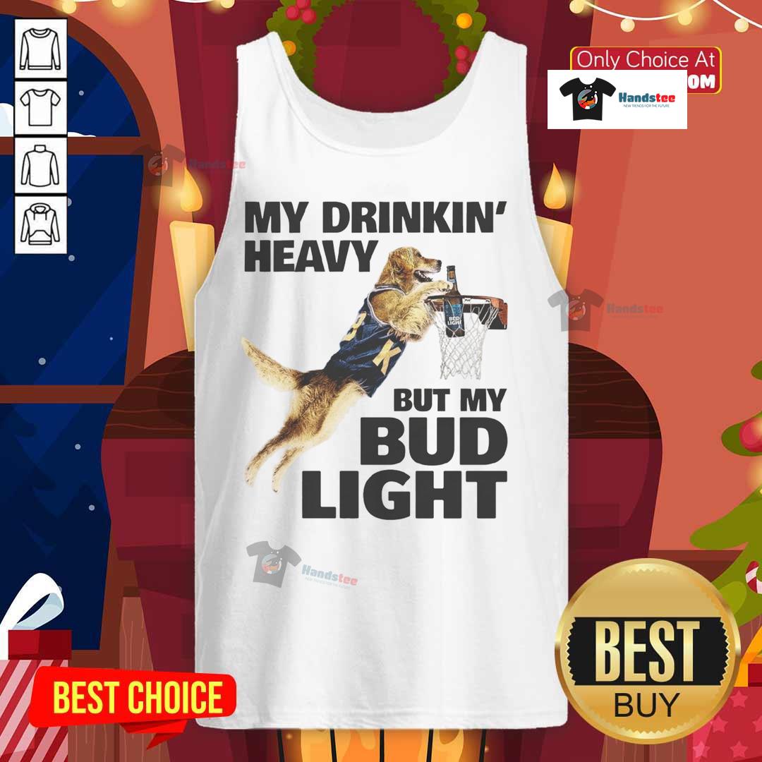 Awesome My Drinking Heavy But My Bud Light Basketball Tank Top Stylish 'My Drinking Heavy' Bud Light basketball tank top, perfect for sports and casual outings this summer.