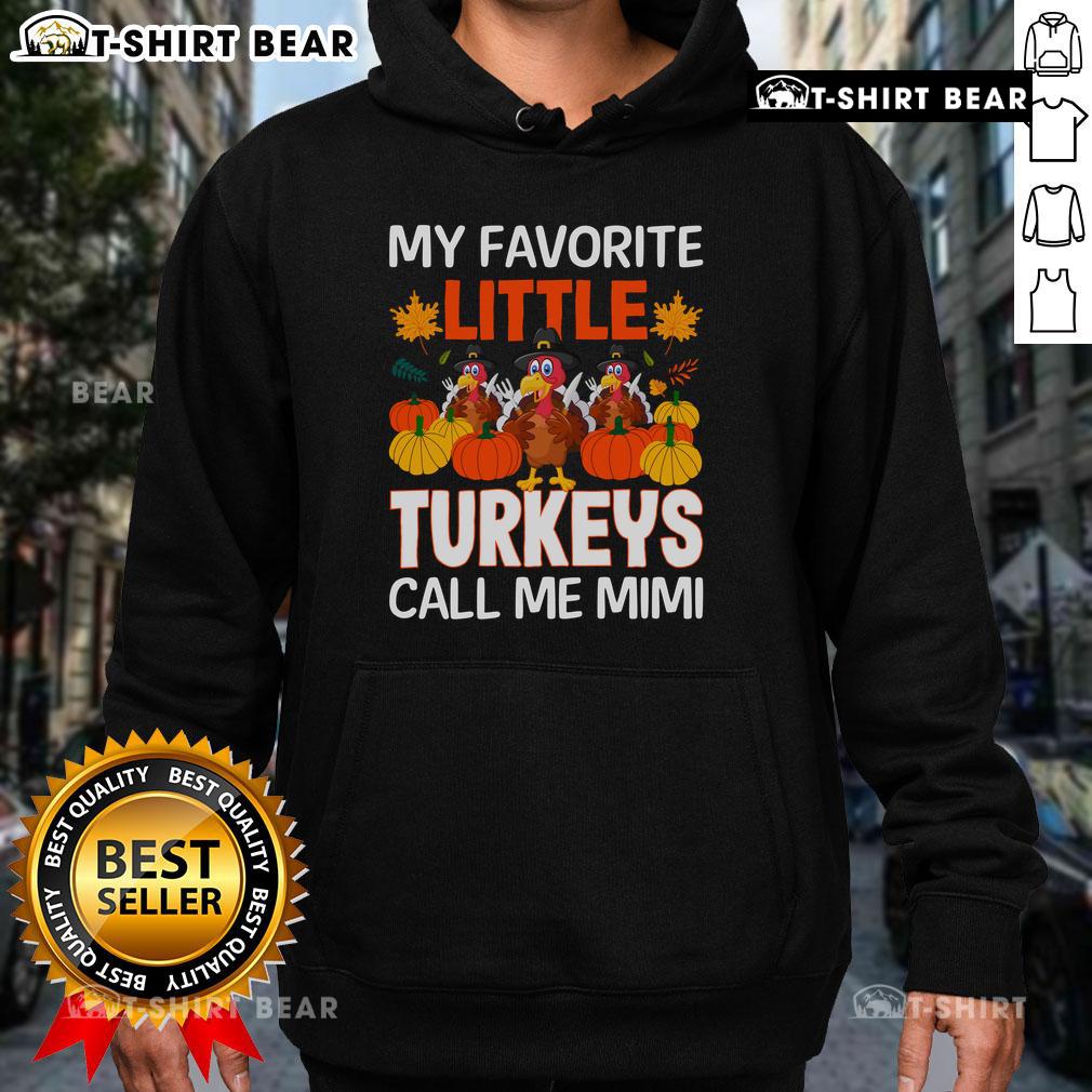Awesome My Favorite Little Turkey Call Me Mimi Hoodie Awesome My Favorite Little Turkey Call Me Mimi Hoodie in vibrant colors, perfect for cozy fall fashion.