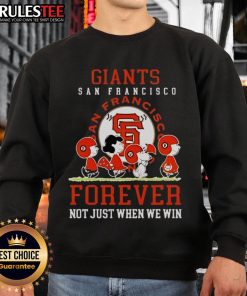 Awesome Peanuts Charlie Brown Snoopy San Francisco Giants baseball sweatshirt with 'Forever, Not Just When We Win' slogan.