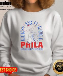 Awesome Ring The Bell Sixers Philadelphia Basketball Sweatshirt featuring vibrant team colors and logo.