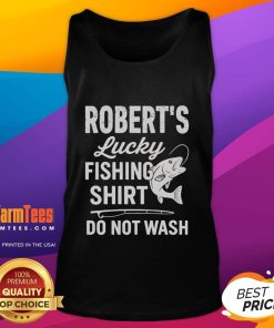 Alt Text: Awesome Roberts Lucky Fishing Shirt Do Not Wash Tank Top in vibrant colors, perfect for fishing enthusiasts.