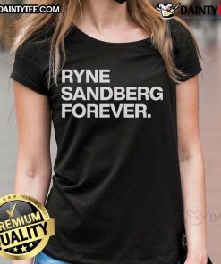 Alt Text: Awesome Ryne Sandberg Forever Ladies Tee featuring a stylish design for baseball fans and womens fashion.