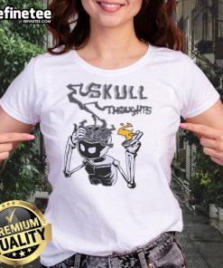 Awesome Skull Thoughts Ladies Tee featuring a stylish skull graphic, perfect for casual wear and expressing unique style.