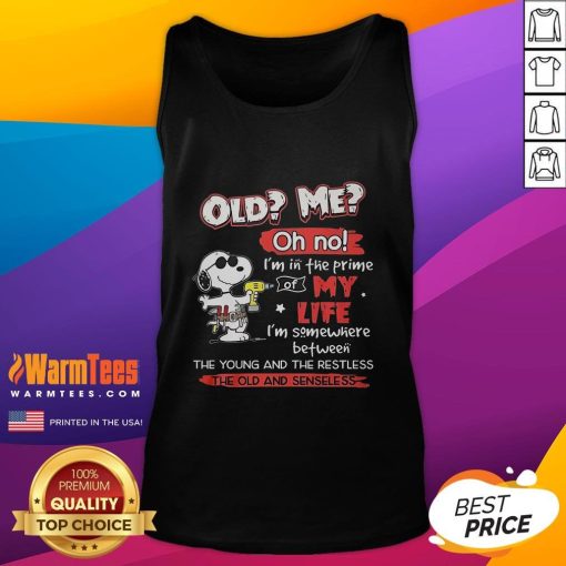 Awesome Snoopy tank top featuring 'Oh No, I'm in the Prime of My Life' design, perfect for casual summer wear.