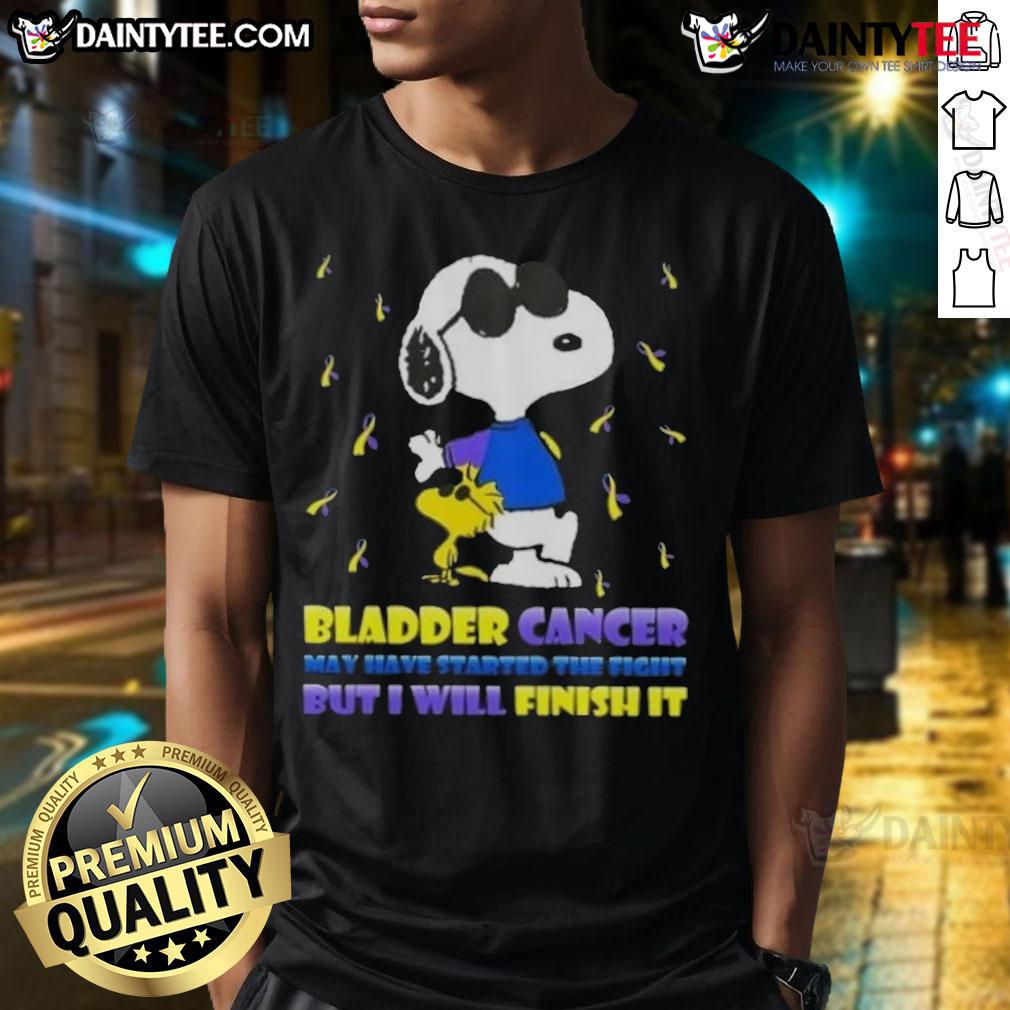 Awesome Snoopy X Woodstock Bladder Cancer May Have Started The Fight But I Will Finish It T-Shirt Awesome Snoopy X Woodstock T-Shirt: 'Bladder Cancer May Have Started The Fight But I Will Finish It' design.