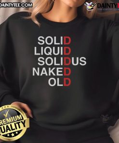 Awesome Solid Liquid Solidus Naked Old Sweatshirt in vibrant colors with a stylish design, perfect for casual wear.