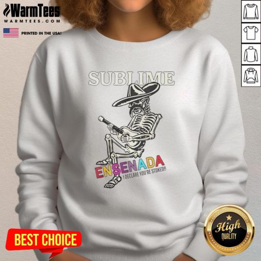 Awesome Sublime Merch Ensenada Skeleton Sweatshirt featuring bold graphic design and vibrant colors, perfect for fans.