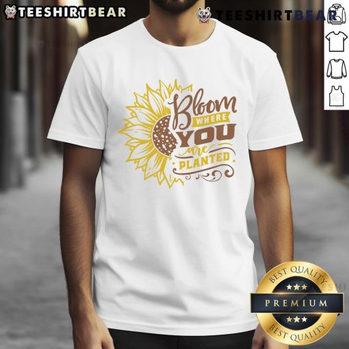 Alt Text: Awesome Sunflower Bloom Where You Are Planted T-Shirt featuring vibrant sunflower design on a casual tee.
