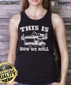 Awesome RV camper motorhome camping tank top featuring a fun graphic, perfect for outdoor adventures.