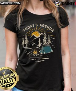 Alt Text: Awesome Today's Agenda Camper Camping Ladies Tee featuring a stylish design for outdoor enthusiasts and camping lovers.