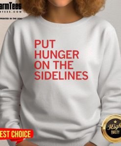 Awesome Tyler Perkins 'Put Hunger On The Sidelines' sweatshirt in vibrant colors, promoting awareness for hunger relief.