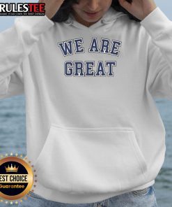Awesome We Are Great Hoodie in vibrant colors, showcasing stylish design and comfortable fit for casual wear.