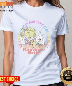 Cute Be A Rainbow In Someone Else's Cloud tee featuring Rainbow Brite design on a stylish women's shirt.