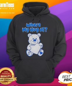 Cute bear graphic on 'Where My Hug At' hoodie, perfect for cozy style and animal lovers.