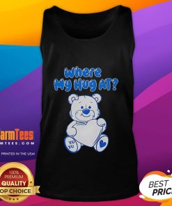 Alt Text: Cute bear heart graphic on a tank top with the phrase 'Where My Hug At' for a playful and cozy look.