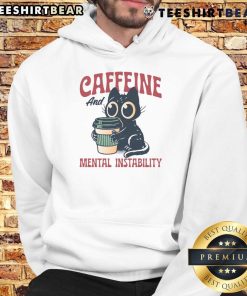 Alt Text: Cute caffeine and mental instability cat hoodie featuring a playful cat graphic, perfect for cozy, casual wear.