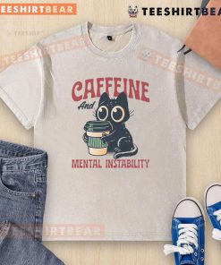 Alt Text: Cute cat wearing a Caffeine and Mental Instability washed T-shirt, showcasing a playful and quirky style.