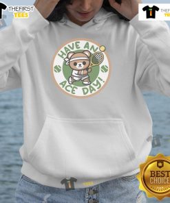 Adorable 'Have An Ace Day' tennis bear hoodie in vibrant colors, perfect for tennis lovers and cozy casual wear.