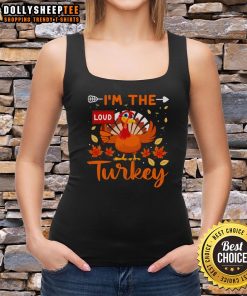 Funny Thanksgiving tank top featuring a cute loud turkey design, perfect for holiday celebrations and festive gatherings.