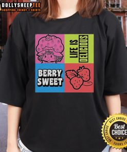 Cute Life Is Delicious Berry Sweet Ladies Tee featuring vibrant berry graphics and a stylish design for women.