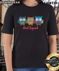 Alt Text: Cute Owl Squad Ladies Tee featuring adorable owl graphics in vibrant colors, perfect for casual wear and owl lovers.